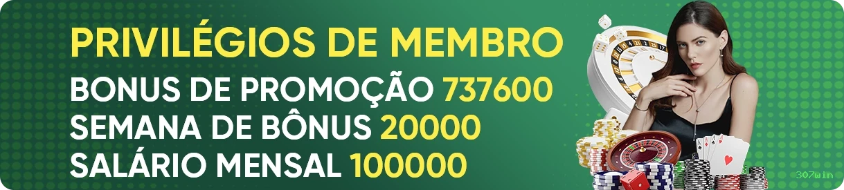 Programa VIP exclusivo da 307win